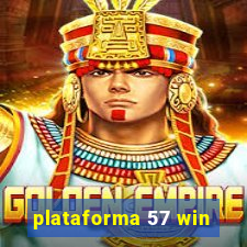 plataforma 57 win